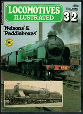 LOCOMOTIVES ILLUSTRATED .32 Nelsons and Paddleboxes. The complete magazine on the subject published by Ian Allen Limited. Perfec