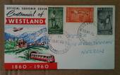 NEW ZEALAND 1960 Centenary of Westland. Set of 3 on first day cover. Special Postmark GREYMOUTH. - 520339 - FDC