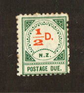 NEW ZEALAND 1899 Postage Due ½d  Group 3. Small NZ and Large D. Centred south east. Clean fresh copy. Nice perfs. Good gum hinge