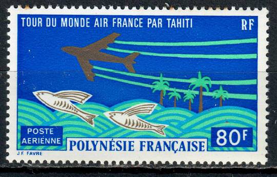 FRENCH POLYNESIA 1973 Inaugueration of the Air France Round the World Service. - 75385 - UHM