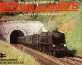 THE ILLUSTRATED HISTORY OF BRITISH RAILWAYS by Geoffrey Freeman Allen. Large Size Book. Dust Jacket slightly torn. - 800056 - Li