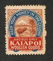 NEW ZEALAND 1906 Buy only Kaiapoi Woollen Goods. Very Lightly Hinged. Otherwise excellent gum. - 80688 - LHM