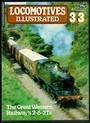 LOCOMOTIVES ILLUSTRATED .33 Great Western Railway 2-6-2Ts. The complete magazine on the subject published by Ian Allen Limited.