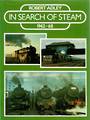 IN SEARCH OF STEAM by Robert Adley This book describes not just locomotives and rolling stock but how railways grew in Britain